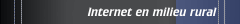 Internet en milieu rural